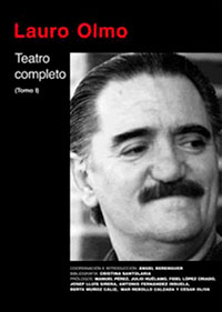 Teatro completo de Lauro Olmo (Tomo I)